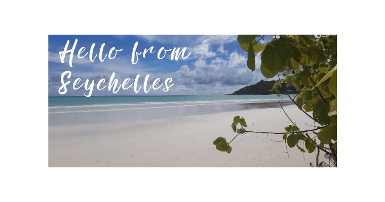Hello From Seychelles